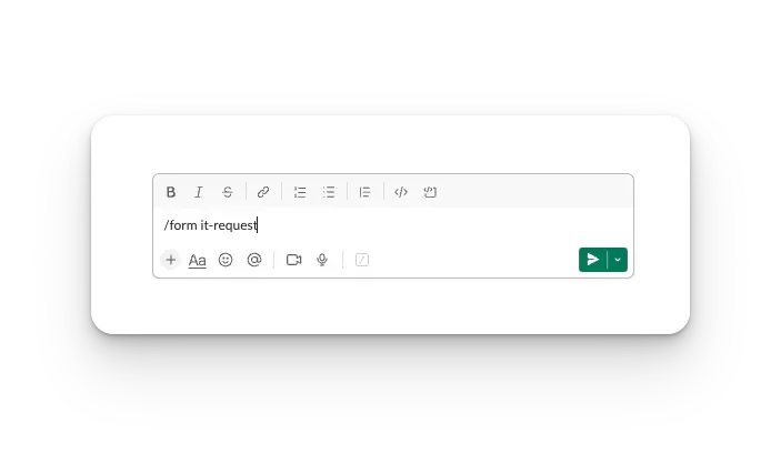 Open a Form anywhere in Slack